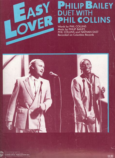 Easy Lover is a song written by Philip Bailey, Phil Collins, and Nathan East, and accredited to both singers Bailey and Collins when released as a single. The song appeared on Bailey's solo album Chinese Wall. Collins has also performed the song in his live shows and it appears on his 1990 album Serious Hits… 
